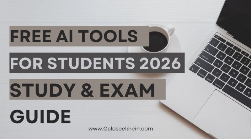 free ai tools for students 2026 study and exam guide